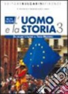 L'uomo e la storia. Per gli Ist. professionali libro