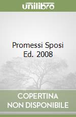 Promessi Sposi Ed. 2008 libro