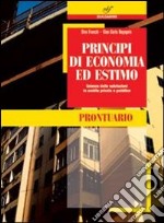 Principi di economia. Prontuario. Per le Scuole superiori libro