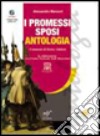 I Promessi sposi. Ediz. antologica. Con CD Audio libro