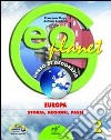 Geoplanet. Per la Scuola media. Con espansione online. Vol. 2: Europa: storia, regioni, paesi libro