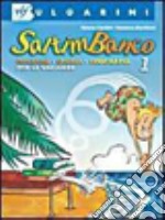 Saltimbanco. Italiano; storia; geografia per le vacanze. Per la Scuola media. Con espansione online. Vol. 2: ze libro