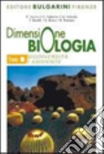 Dimensione Biologia - Tomo B - On Line