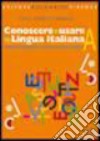 Conoscere Usare Lingua Ital. B + Cd On-line libro