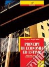 PRINCIPI DI ECONOMIA ED ESTIMO 1 VERSIONE ON LINE libro