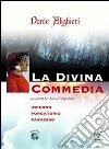 La divina commedia. Ediz. integrale. Con DVD. Con espansione online libro