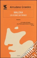 Malena, un nome da tango