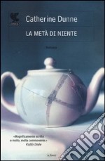 La metà di niente libro