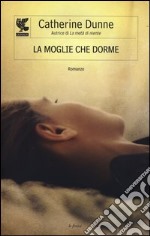 La moglie che dorme libro