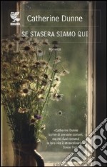 Se stasera siamo qui libro