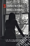 Donna alla finestra libro di Dunne Catherine