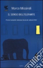 Il senso dell'elefante libro