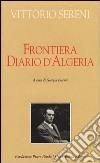 Frontiera. Diario d'Algeria libro