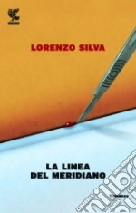 La linea del meridiano libro