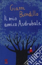 Il mio amico Asdrubale libro