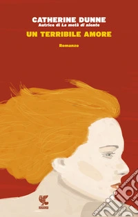 Un terribile amore