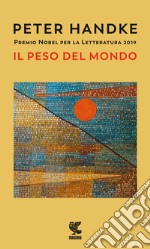 Il peso del mondo libro