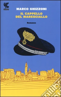 Il cappello del maresciallo libro