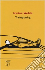 Trainspotting libro