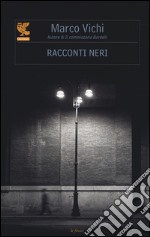 Racconti neri libro