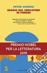 Saggio sul cercatore di funghi libro