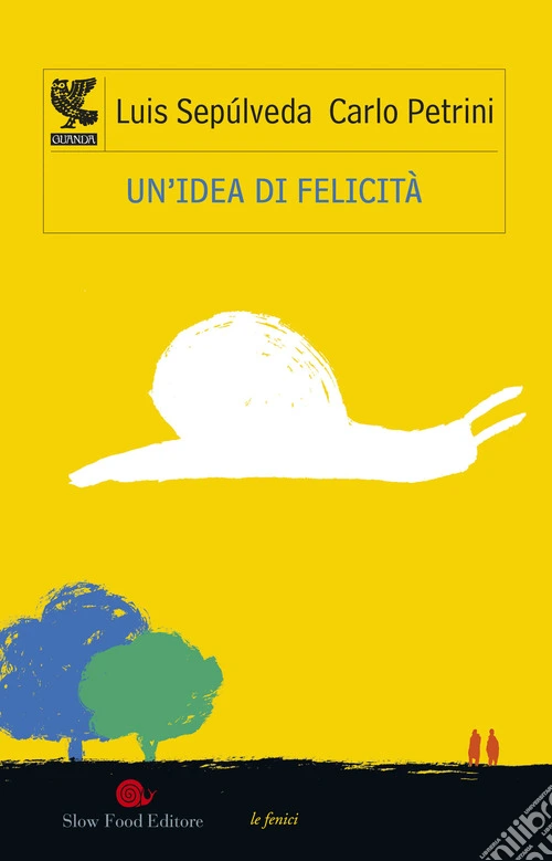Un'idea di felicità