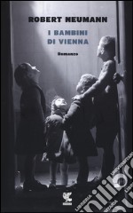 I bambini di Vienna libro