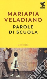 Parole di scuola libro