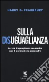 Sulla disuguaglianza libro