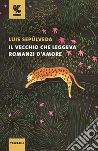 Il vecchio che leggeva romanzi d'amore