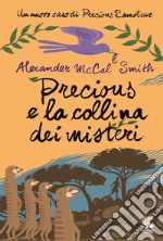 Precious e la collina dei misteri libro