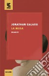 La musa libro di Galassi Jonathan