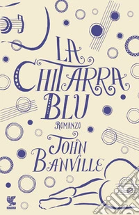 La chitarra blu