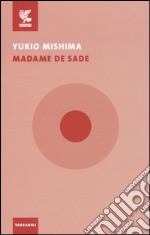 Madame De Sade libro