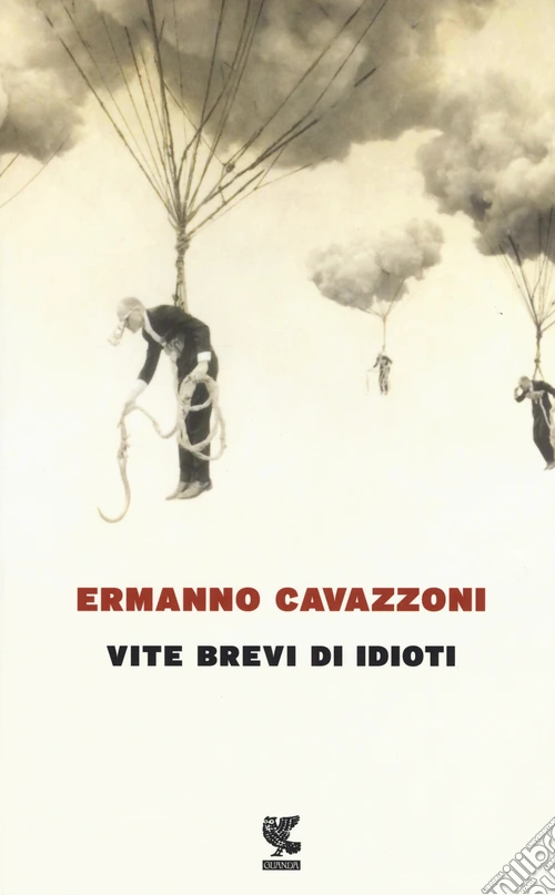 Vite brevi di idioti