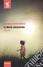 Il buio addosso libro