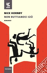 Non buttiamoci giù