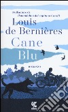 Cane blu libro