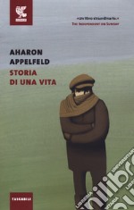 Storia di una vita libro