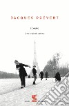 Poesie. Testo francese a fronte libro di Prévert Jacques