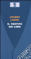 Il vestito dei libri libro