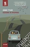 Lezioni di respiro libro di Tyler Anne