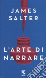 L'arte di narrare libro