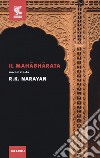 Il Mahabharata libro di Narayan Rasupuram K.