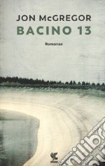 Bacino 13 libro