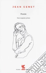 Poesie. Testo francese a fronte. Ediz. bilingue