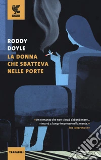 La donna che sbatteva nelle porte libro