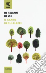 Il canto degli alberi libro