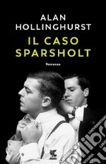 Il caso Sparsholt libro