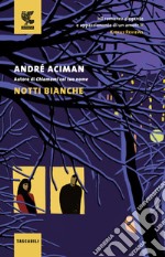 Notti bianche libro